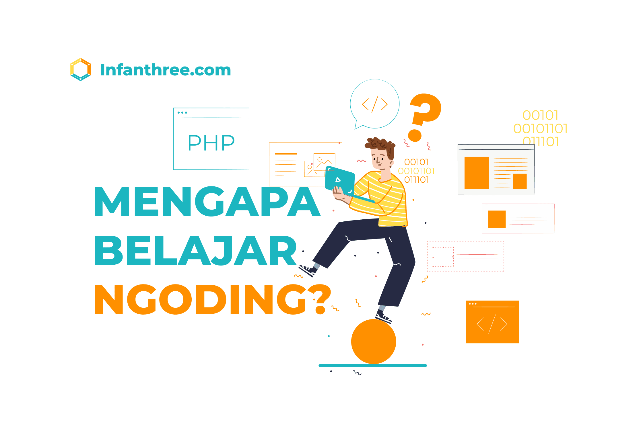 Mengapa Penting Belajar Programming: Alasan, Roadmap, dan Panduan Memilih Bahasa Pemrograman Pertama