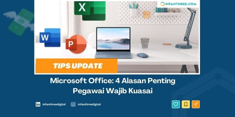 Microsoft Office: 4 Alasan Penting Pegawai Wajib Kuasai