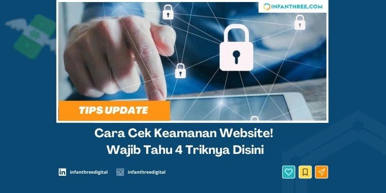 Cara Cek Keamanan Website! Wajib Tahu 4 Triknya Disini
