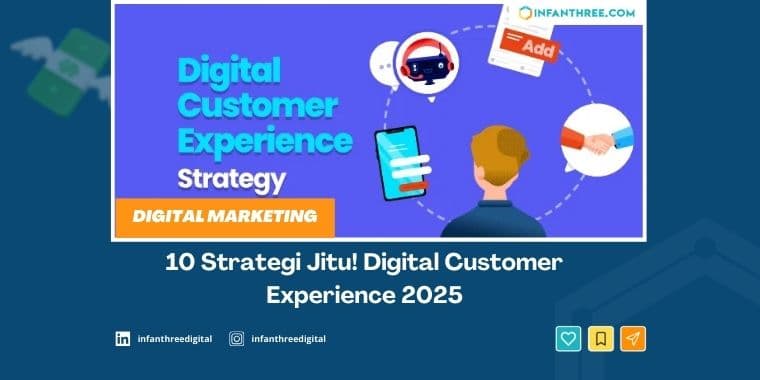 10 Strategi Jitu! Digital Customer Experience