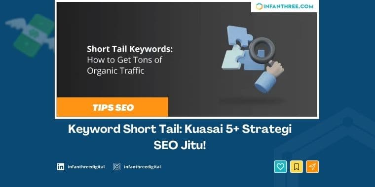 Keyword Short Tail: Kuasai 5+ Strategi SEO Jitu!