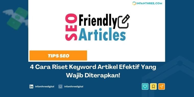 4 Cara Riset Keyword Artikel Efektif yang Wajib Diterapkan