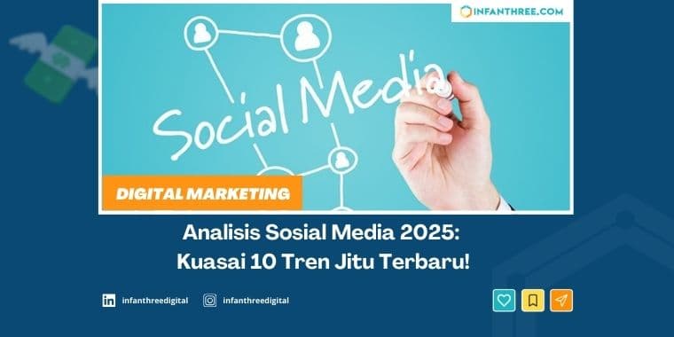 Analisis Sosial Media : Kuasai 10 Tren Jitu Terbaru!