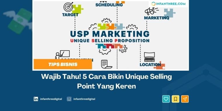 Wajib Tahu! 5 Cara Bikin Unique Selling Point Yang Keren