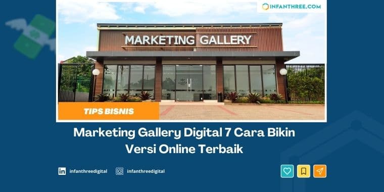 Marketing Gallery Digital 7 Cara Bikin Versi Online Terbaik
