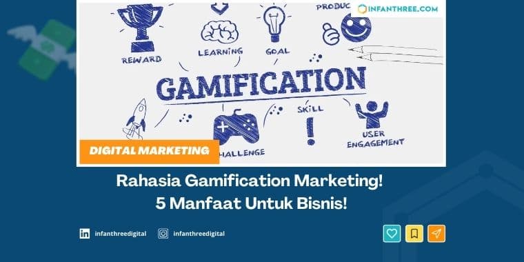 Rahasia Gamification Marketing! 5 Manfaat Untuk Bisnis!
