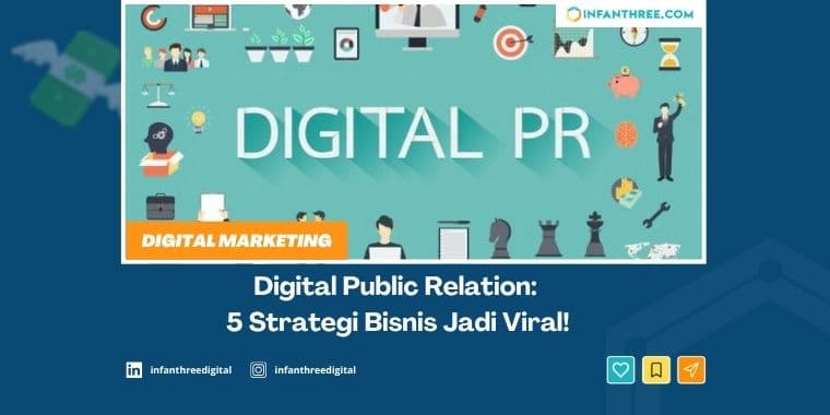 5 Strategi Digital Public Relation untuk Bisnis Viral
