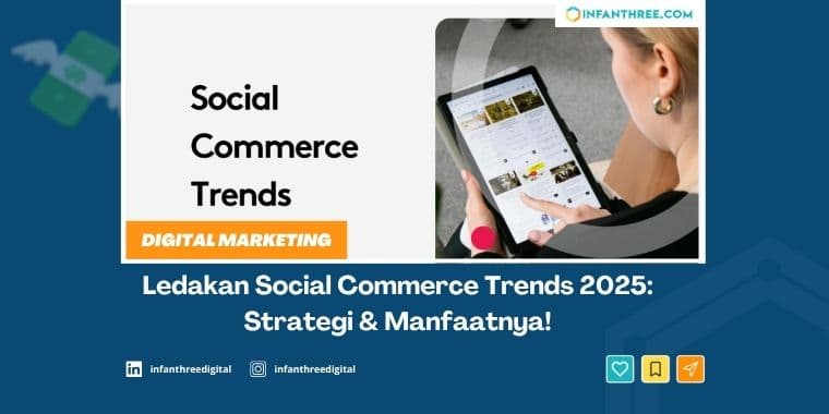 Social Commerce Trends : Strategi dan Manfaatnya