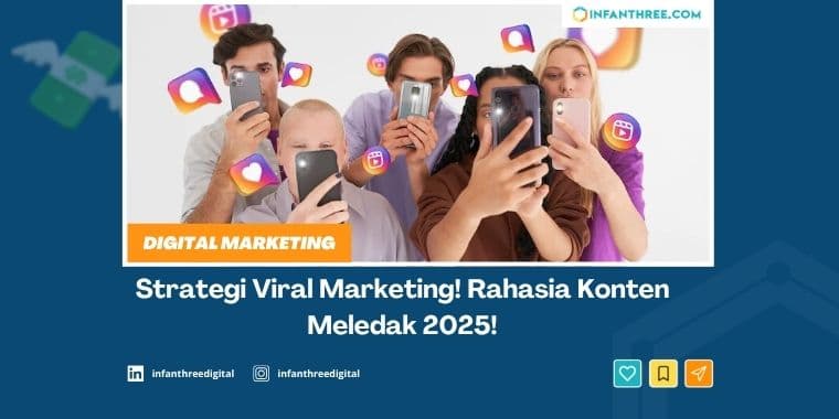 Rahasia Strategi Viral Marketing agar Konten Meledak