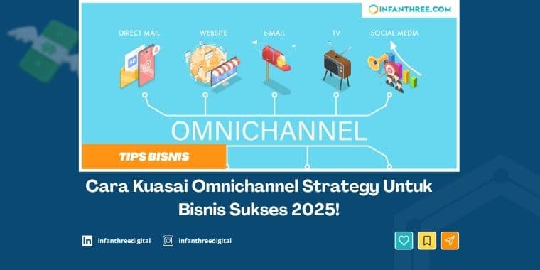 Cara Kuasai Omnichannel Strategy untuk Bisnis