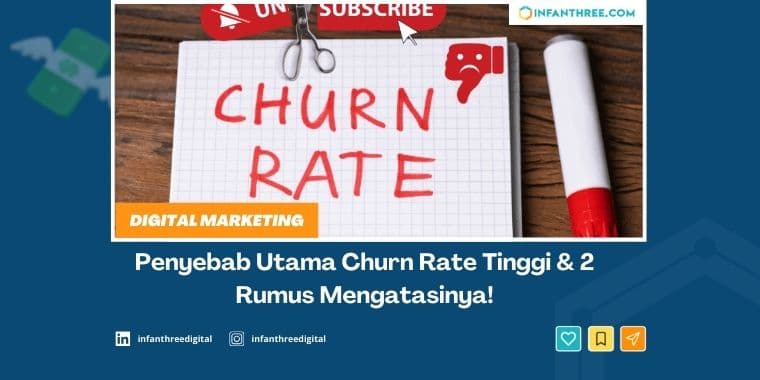 Penyebab Churn Rate Tinggi dan Cara Mengatasinya