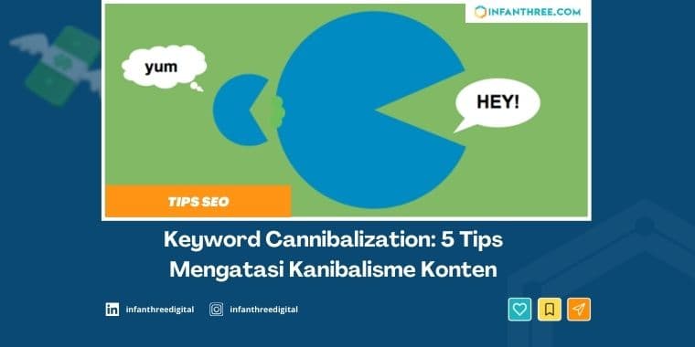 5 Tips Mengatasi Keyword Cannibalization