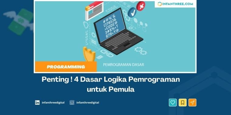 Penting! 4 Dasar Logika Pemrograman untuk Pemula