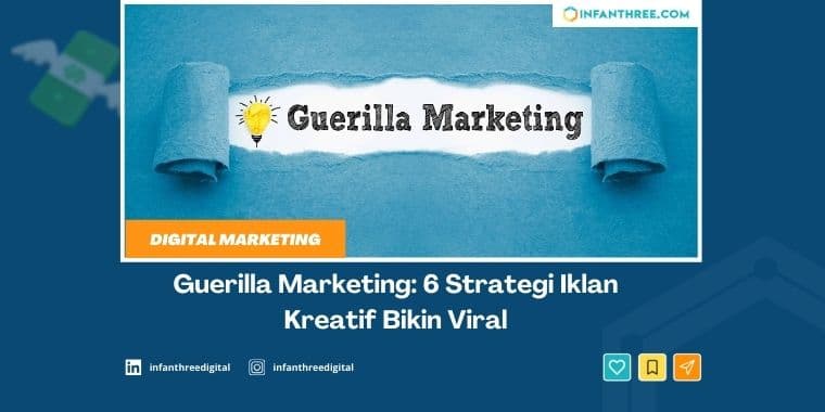 6 Strategi Guerilla Marketing Kreatif Bikin Viral