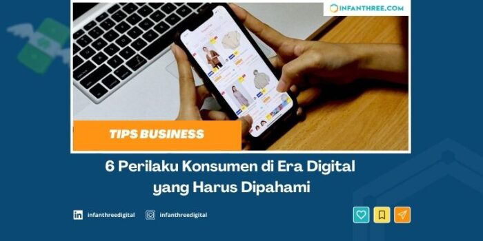 perilaku konsumen di era digital